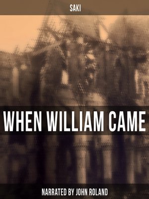 cover image of When William Came
